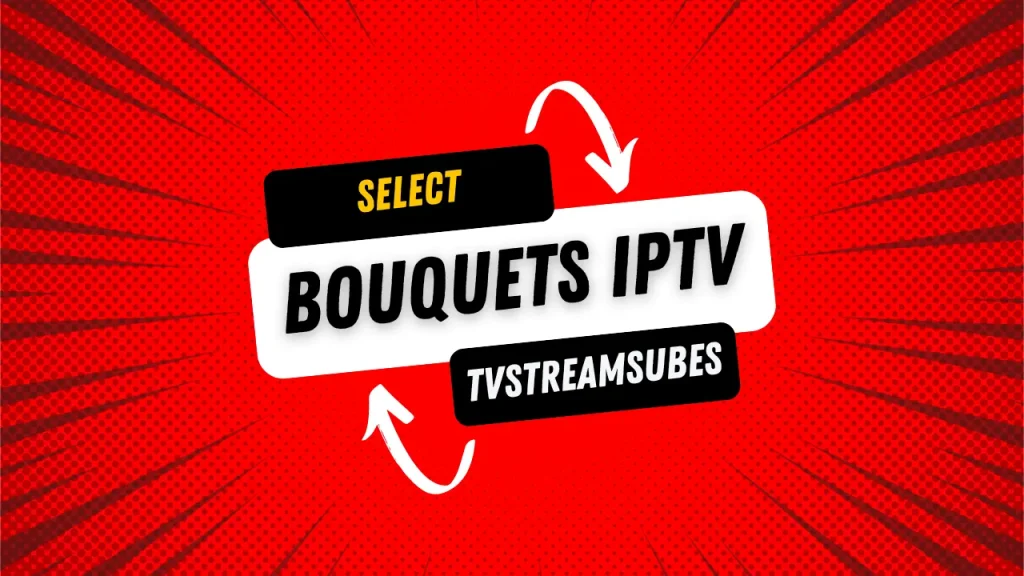Select Bouquets IPTV
